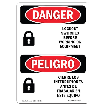 OSHA Danger, Lockout Switches Before Working Bilingual, 24in X 18in Decal